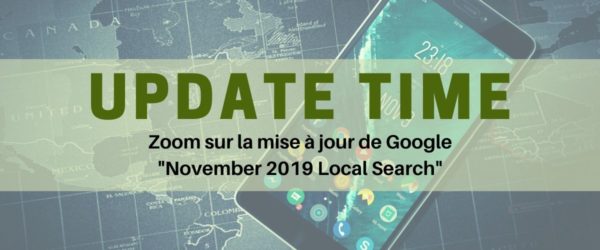 November 2019 Local Search - Update Google Referenceur